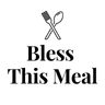 Bless This Meal logo